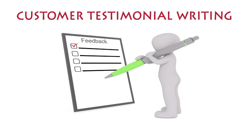 Customer Testimonial Writing Customer Testimonial Writing